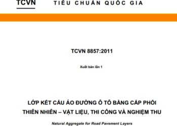 TCVN 8857:2011 LỚP KẾT CẤU ÁO ĐƯỜNG Ô TÔ BẰNG CẤP PHỐI THIÊN NHIÊN – VẬT LIỆU, THI CÔNG VÀ NGHIỆM THU