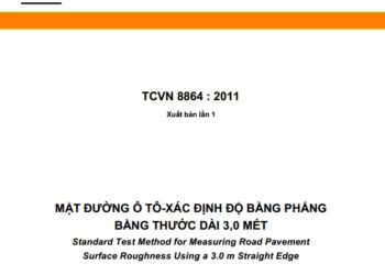 TCVN 8864 : 2011 MẶT ĐƯỜNG Ô TÔ-XÁC ĐỊNH ĐỘ BẰNG PHẲNG  BẰNG THƯỚC DÀI 3,0 MÉT