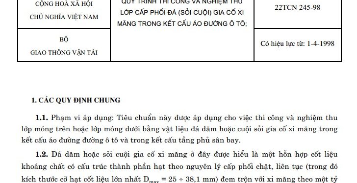 22TCN 245-98 QUY TRÌNH THI CÔNG VÀ NGHIỆM THU LỚP CẤP PHỐI ĐÁ (SỎI CUỘI) GIA CỐ XI MĂNG TRONG KẾT CẤU ÁO ĐƯỜNG Ô TÔ