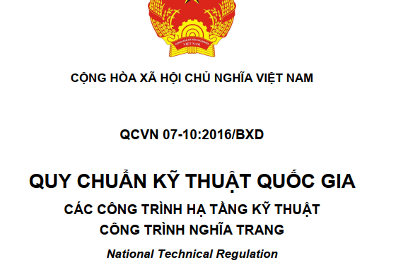 QCVN 07-10:2016/BXD Quy chuẩn Kỹ thuật Quốc gia Các công trình hạ tầng kỹ thuật – Công trình nghĩa trang