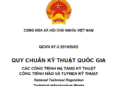 QCVN 07-3:2016.BXD Quy chuẩn Kỹ thuật Quốc gia Các công trình hạ tầng kỹ thuật – Công trình hào và tuynen kỹ thuật