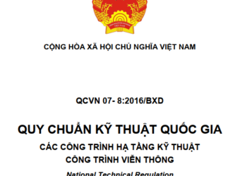 QCVN 07-8:2016/BXD Quy chuẩn Kỹ thuật Quốc gia Các công trình hạ tầng kỹ thuật – Công trình viễn thông