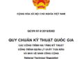 QCVN 07-9:2016/BXD Quy chuẩn Kỹ thuật Quốc gia về Các công trình hạ tầng kỹ thuật – Công trình quản lý chất thải rắn và Nhà vệ sinh công cộng