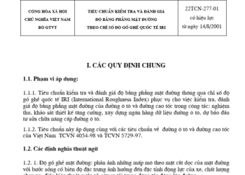 22TCN-277-01 Tiêu chuẩn kiểm tra và đánh giá độ bằng phẳng mặt đường theo chỉ số độ gồ ghề quốc tế IRI