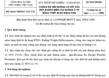 22 TCN 335-06 CƯỜNG ĐỘ NỀN ĐƯỜNG VÀ KẾT CẤU MẶT ĐƯỜNG MỀM CỦA ĐƯỜNG Ô TÔ BẰNG THIẾT BỊ ĐO ĐỘNG FWD