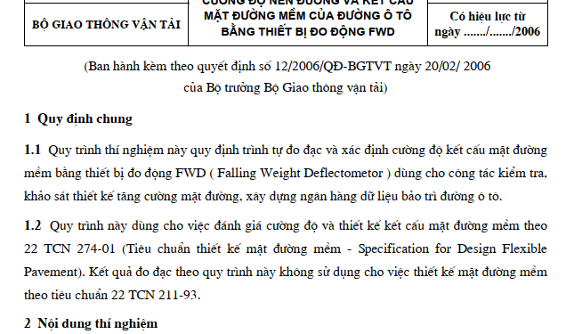 22 TCN 335-06 CƯỜNG ĐỘ NỀN ĐƯỜNG VÀ KẾT CẤU MẶT ĐƯỜNG MỀM CỦA ĐƯỜNG Ô TÔ BẰNG THIẾT BỊ ĐO ĐỘNG FWD