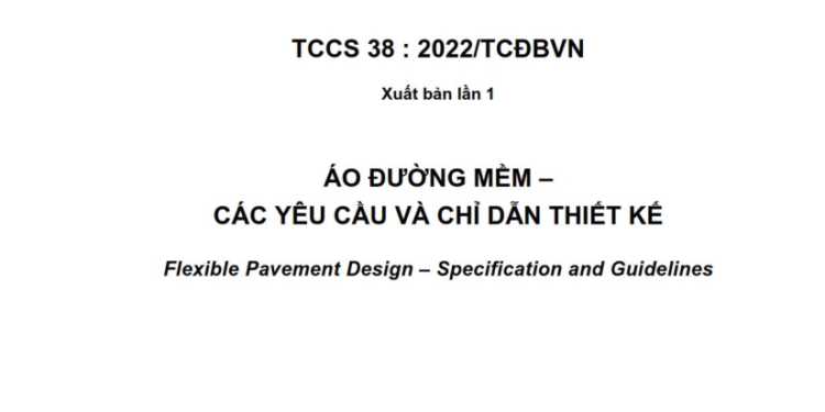 TCCS 38:2022/TCĐBVN: Áo đường mềm – Các yêu cầu và chỉ dẫn thiết kế